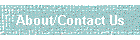 About/Contact Us
