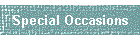 Special Occasions
